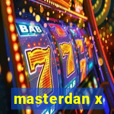 masterdan x